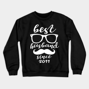 'Best Husband Since 2011' Sweet Wedding Anniversary Gift Crewneck Sweatshirt